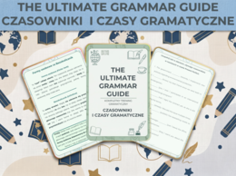 The Ultimate Grammar Guide: Czasowniki i Czasy (Matura Rozszerzona B2/C1) + Klucz