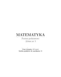 Arkusz maturalny nr 3 z matematyki