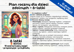 Plan roczny dla dzieci zdolnych Scenariusze, matematyka, mowa i czytanie, myślenie i rozwój intelektualny, muzyka, sztuki plastyczne, zainteresowania czytelnicze