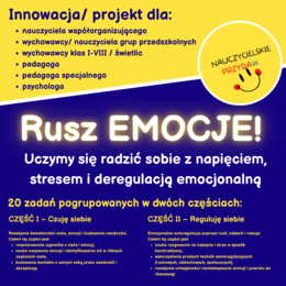 Projekt/ Innowacja własna "Rusz Emocje!"- dla psychologa, pedagoga, wychowawcy (przedszkole oraz 1-8 SP)