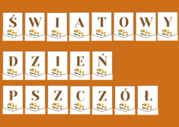 DZIEŃ PSZCZÓŁ – wiosna – girlanda – napis – gazetka – wersja 2 - Dzień Pszczoły