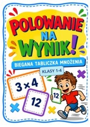 Biegana tabliczka mnożenia dla klas 1-4