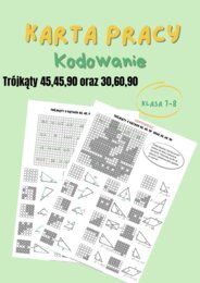 Trójkąty 45,45,90 oraz 30,60,90, karta pracy, kodowanie, edukacja domowa, klasa7 i 8