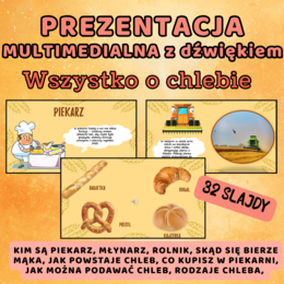 Prezentacja multimedialna - WSZYSTKO O CHLEBIE, Dzień Chleba