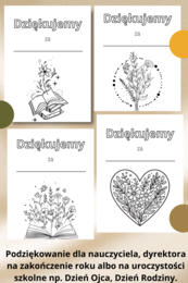 Zakończenie Roku Szkolnego, Dzień Ojca, Dzień Rodziny- uniwersalne podziękowania dla bliskich osób