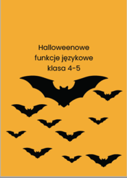 HALLOWEEN - funkcje językowe dla klas 4-5