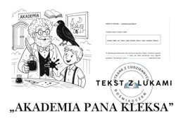 TEKST Z LUKAMI — „Akademia pana Kleksa”
