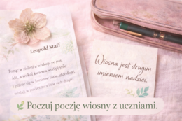 Wiosna w literaturze – analiza poezji (Staff, Tuwim, Leśmian)