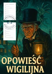 „Opowieść wigilijna” — sprawdzian faktograficzny z książką w dłoni z kluczem odpowiedzi
