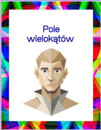 Pole wielokątów – karty pracy (prostokąt, kwadrat, trójkąt, trapez, równoległobok)