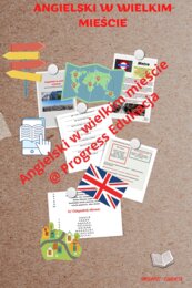 Angielski w wielkim mieście. Językowy poradnik na miejskie wędrówki.