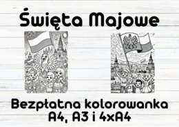 Święta Majowe, 1, 2, 3 Maja. Święto Pracy, Święto Flagi, Święto Konstytucji, kolorowanka XXL