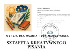Sztafeta kreatywnego pisania — zestaw 6 stacji twórczych w wersji dla ucznia i dla nauczyciela
