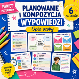 Opis osoby / postaci. Planowanie wypowiedzi.