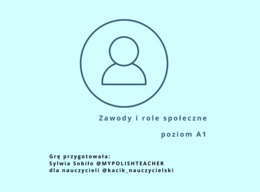 Kim jesteś? Zawody i role społeczne. Język polski jako obcy A1