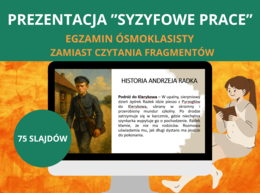 Prezentacja – Syzyfowe prace, Stefan Żeromski: streszczenie, mit o Syzyfie, rusyfikacja – 75 slajdów [PPTX/PDF] – lektura obowiązkowa, egzamin ósmoklasisty, E8