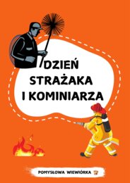 DZIEŃ STRAŻAKA I KOMINIARZA