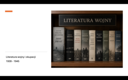 Literatura wojny i okupacji - wprowadzenie