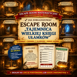 Escape room - Ułamki zwykłe klasa 4