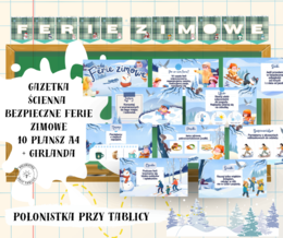 Gazetka "Bezpieczne ferie zimowe" + girlanda "Ferie zimowe"