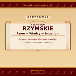 KRZYŻÓWKA "CESARSTWO RZYMSKIE" KARTA PRACY + KLUCZ ODPOWIEDZI