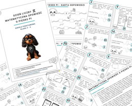 Matematyczna opowieść o piesku Pi (klasa 4-6)