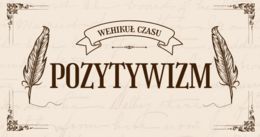 epoka pozytywizm