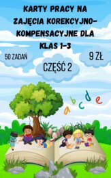 2 część dla klas 1-3 zadań korekcyjno-kompensacyjnych