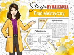 Stacja: RYWALIZACJA! Klasa 8. Fizyka. Prąd elektryczny. Powtórzenie wiadomości. Stacje zadaniowe. Praca grupowa. Zadanie. Gra dydaktyczna. MOC powtórki.