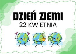 DZIEŃ ZIEMI - gazetka edukacyjna - hasło 2025 NASZA MOC, NASZA ENERGIA - energia odnawialna OZE