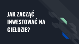 INWESTOWANIE NA GIEŁDZIE