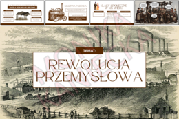 Rewolucja przemysłowa - prezentacja historia klasa 7