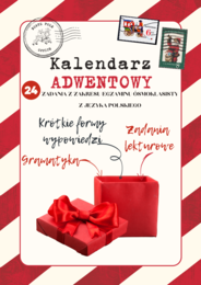 Kalendarz adwentowy dla uczniów klas 7-8 (zadania do E8 z języka polskiego)