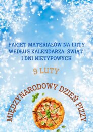 PAKIET MATERIAŁÓW NA LUTY WEDŁUG KALENDARZA ŚWIĄT I DNI NIETYPOWYCH.