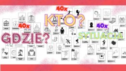 Karty do gry na godzinę wychowawczą - OPOWIEDZ lub NAPISZ SWOJĄ HISTORIĘ - 120 kart (kto?, gdzie?, sytuacja)