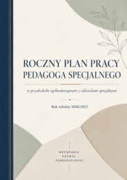 Plan pracy pedagoga specjalnego w przedszkolu ogolnodostępnym z oddziałami specjalnymi