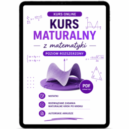 Kurs maturalny online  z matematyki  - Rozszerzenie