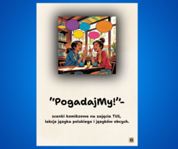 "PogadajMy !"-budowanie dialogów i rozwijanie słownictwa
