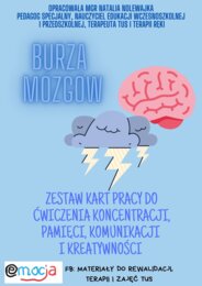 BURZA MÓZGÓW-KONCENTRACJA,KOMUNIKACJA, PAMIĘĆ, KREATYWNOŚĆ
