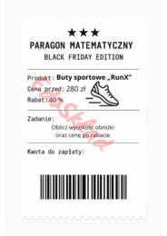 ⭐53 PARAGONY MATEMATYCZNE – BLACK FRIDAY EDITION (różne poziomy trudności / podwójne rabaty/ zamiast kartkówki)