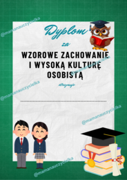 Dyplom za wzorowe zachowanie i wysoką kulturę osobistą