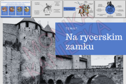 Na rycerskim zamku - prezentacja historia klasa 5