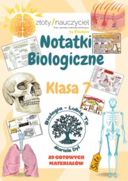 Zestaw materiałów biologia dla klasy 7 (15 kolorowych wklejek do zeszytu+14 kart pracy do uzupełnienia)