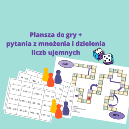 Gra planszowa - mnożenie i dzielenie liczb ujemnych