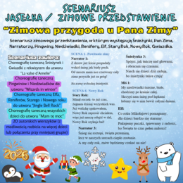 Scenariusz Przedstawienie Zimowe/ Świąteczne "Zimowa przygoda u Pana Zimy"
