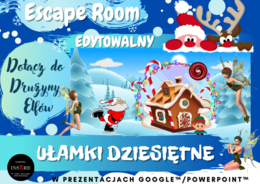 Boże Narodzenie - Escape Room - UŁAMKI DZIESIĘTNE. Dołącz do Drużyny Elfów.