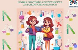 Szybka powtórka z nazewnictwa związków organicznych - fiszki
