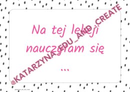 Podsumuj lekcję - plakaty z niedokończonymi zdaniami