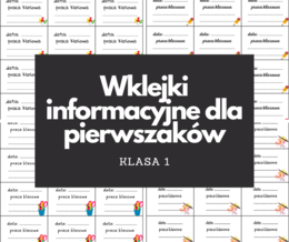 Wklejki informacyjne dla pierwszaków PRACA KLASOWA