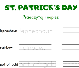 ST. PATRICK'S DAY - GOTOWA LEKCJA DLA KLAS 1-3; FLASHCARDS, WORKSHEETS, TRACING, HUNT, PICTIONARY, ROLL A LEPRECHAUN, CRACK THE CODE